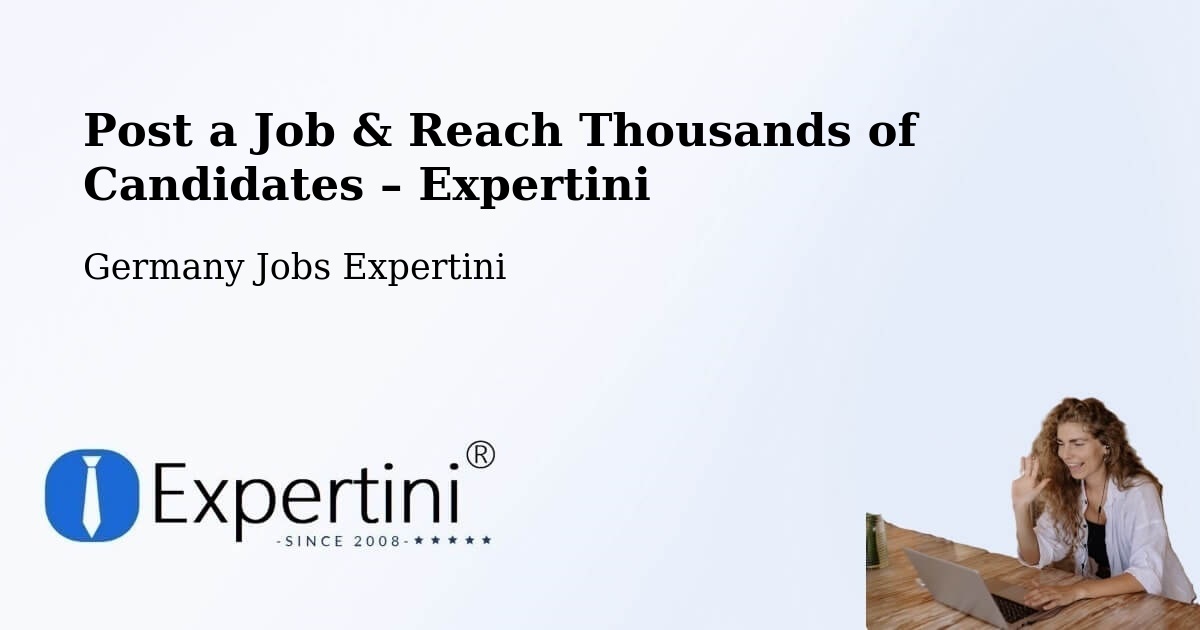 Post a Job in Barsbüttel – Hire the Right Talent - Barsbüttel, Germany Jobs Expertini