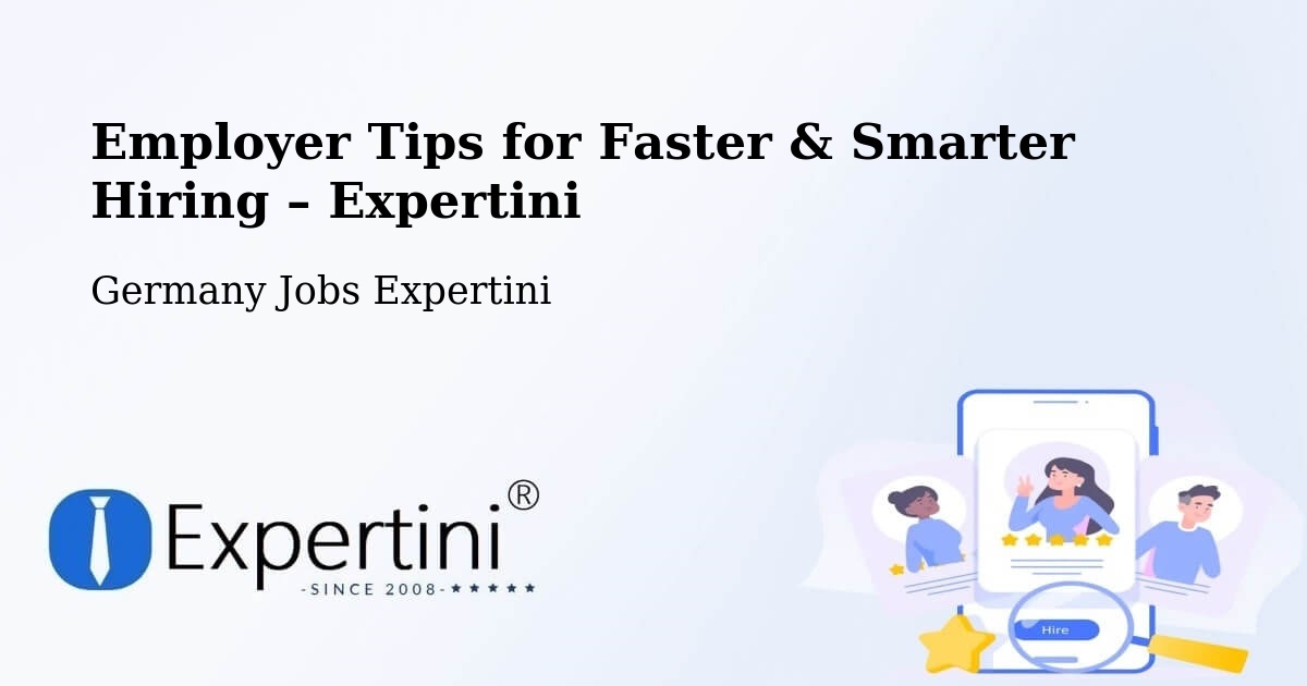 Employer Tips for Hiring & Recruitment – Barsbüttel - Barsbüttel, Germany Jobs Expertini